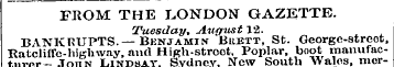 FROM THE LONDON GAZETTE. Tuesday, August...