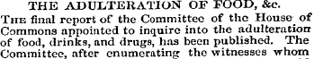 THE ADULTERATION OF FOOD, &c The final r...
