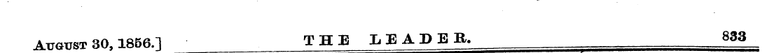 August 30,1856.] THE lUPEB. 833