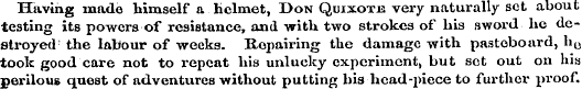Having made himself a helmet, Don Quixot...