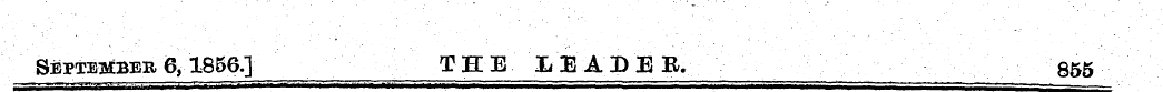 September 6,1856.] THE LEADER. 855