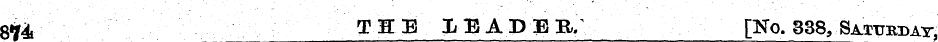 g«4 THE IEADEB: [No. 338, Sajtjrpat,