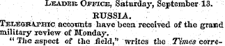 Leader Office, Saturday, September 13. R...
