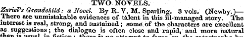 TWO NOTELS. ZurieVs Grandchild: a Novel ...