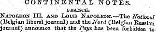 CONTINENTAL NOTES. ¦ . ¦ - ¦ - ¦ ¦'¦ * F...