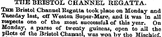 THE BRISTOL CHANNEL REGATTA. The Bristol...