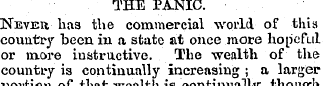 THE PANIC. Never, has the commercial wor...