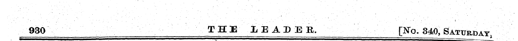 930 THE IiE ADEB, [No. 340, Saturday ,