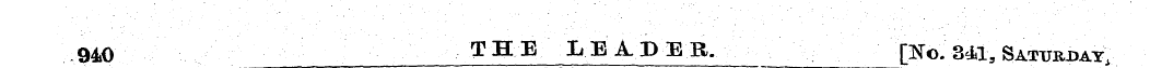 940 THE LEiPEB. [No. 341, Saturday,