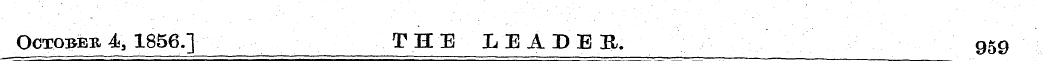 October 4, 1856.] THE LEADEE, 959