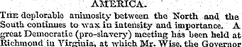 AMERICA. The deplorable animosity betwee...