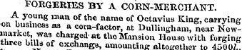 l'ORGERIES BY A CORN-MERCHANT. A young m...
