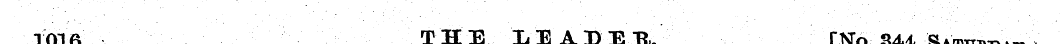 1016 THE LEADEB, [No. 3U > Saturday ^ >—...