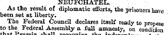 NEUFCHATEL, As tlie result of diplomatic...