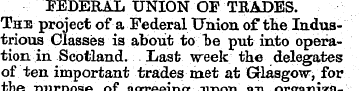 FEDERAL UNION OF TKADES. The project of ...