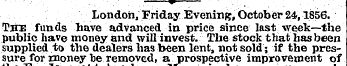 London, Friday Evening, October 24,1856....
