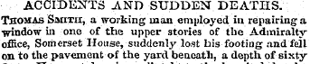 ACCIDENTS AND SUDDEN DEATHS. Thomas Smit...