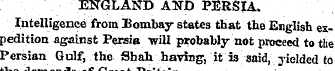 ENGLAND AND PERSIA. Intelligence from Bo...