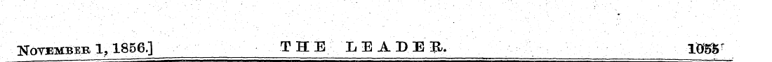 November 1, 1856,] THE LEADER. ISST