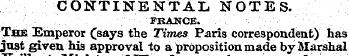 CONTINENTAL NOTES.. ¦ ¦' ¦ ' . '/ .. ' ....