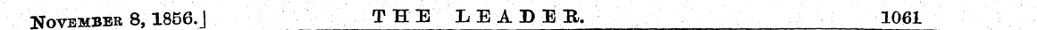 November 8,1856. J T H E X E A T> E R. 1...