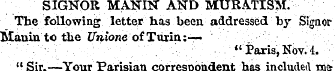 SIGNOR MANIN AND MURATTSM. The following...