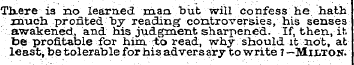 Th.ere ia ino learned man. but will conf...