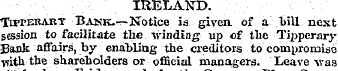 IRELAND. •"IiprERART Bank.—Notice is giv...