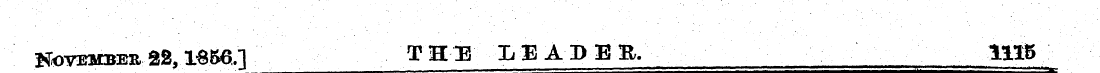 November 22,1«56..] Til LEADES, HIS