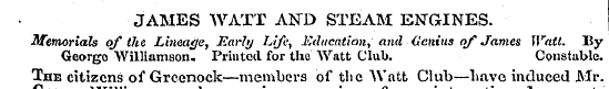 JAMES WATT AND STEAM ENGINES. Memorials ...
