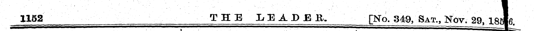 1152 THE LEADEE, [No. 349, Sat., Nov. 29...