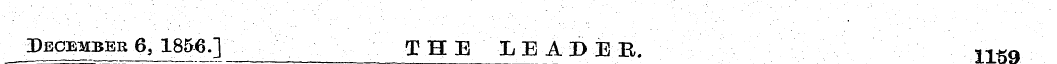 December 6, 1856.] THE LEADER, IISQ