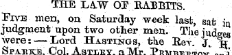 THE LA.W OF BABBITS. Five men, on Saturd...