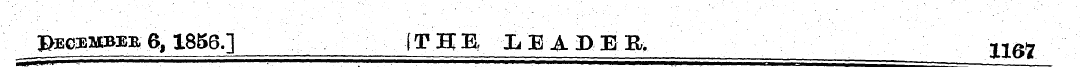 ^ JgEOEHBEB 6,1856.] (THE LE1DEB, 1167