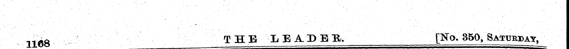 1168 THE LEA.DEE, [K"o. 350, Saturday, ^