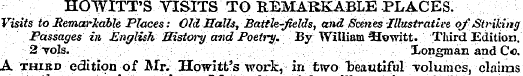 HOWITT'S VISITS TO REMARKABLE PLACES. Vi...