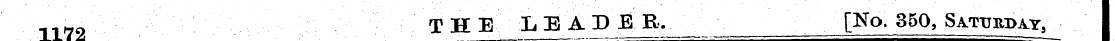 1179 THE LEADER. [No. 350, Saturday ,