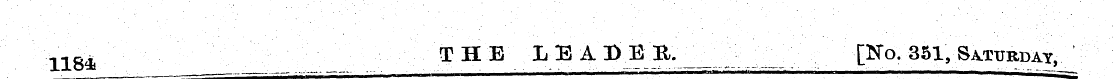 1184 THE LE ADE It. __ _ [No. 351, Satur...