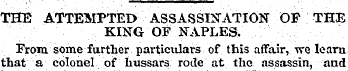 THE ATTEMPTED ASSASSINATION OF THE KING ...