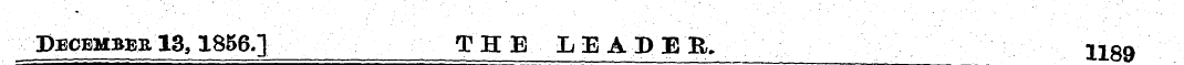 December 13,1856.] THE LE AD E'fc 1189