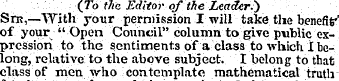 (To the Editor of the Leader.) Sri?,—"Wi...