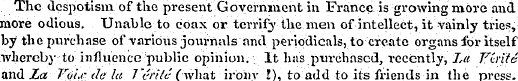 The despotism of the present Government ...