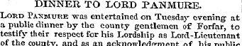 DINNER TO LORD PANMURE. Lord Panmure was...