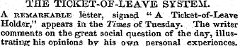 THE TICKET-OF-LEAVE SYSTEM. A remarkable...