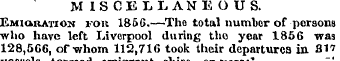 MISCELLANEOUS. Emioration for 1856.—Tho ...