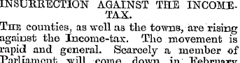 INSURRECTION AGAINST THE INCOMETAX. The ...