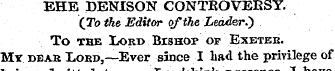 EHE DENISON CONTROVERSY. (To the Editor ...