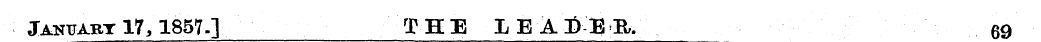 January 17,1857 ¦] THE LEAEEOEL 69
