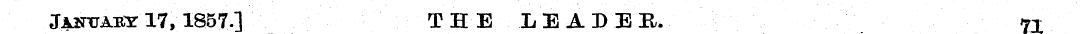 JjLsrxrABY 17, 1857.] THE LEADER. TT