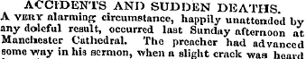 ACCIDENTS AND SUDDEN DEATHS. A very alar...